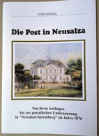 Die Post In Neusalza, Von Ihren Anfängen Bis Zur Postalischen Umbenennung In Neusalza - Philatelie Und Postgeschichte