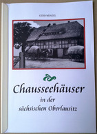 Chausseehäuser In Der Sächsischen Oberlausitz Und Deren Briefstempel Bis 1900 - Filatelia E Storia Postale