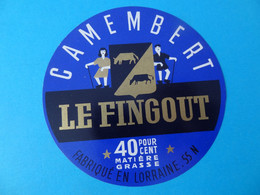 Etiquette De Camembert Le Fingout 55 N Lorraine - Cheese