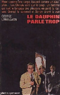 Le Dauphin Parle Trop De George Langelaan (1964) - Anciens (avant 1960)