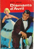 Diamants D'avril De Noël Vexin (1960) - Anciens (avant 1960)