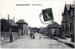 Noyelles Sur Mer Somme CPA Rue Gare Pub Picon Dubonnet Animation 1911 état Superbe - Noyelles-sur-Mer