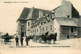 Fougères * La Caserne Des Urbanistes * Train Des équipages * Attelage * Militaria - Fougeres