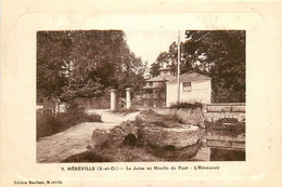 Méréville * La Juine Au Moulin Du Pont * L'abreuvoir - Mereville