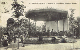 62 Saint Omer Le Kiosque Du Jardin Public Pendant Le Concert Animation Musiciens - Saint Omer