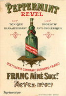 Revel * PEPPERMINT Distillerie Centrale Edouard FRANC , Franc Ainé Succ. * Doc Publicitaire Ancien Illustré * Alcool - Revel