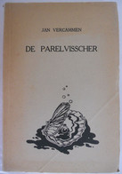 DE PARELVISSCHER Door Jan Vercammen ° Temse + Brugge Illustraties Luc De Jaegher  ° Borgerhout + Brugge - Dichtung