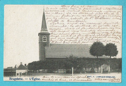 * Brugelette (Hainaut - La Wallonie) * (Edit F. Labrique Gyselinx) L'église, Kerk, Church, Kirche, Unique, Old, Rare - Brugelette