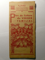 PLAN DE CULTURE DU VERGER FAMILIAL - 1948 - R. TALBOT - Arbres Orchard Trees - Europe