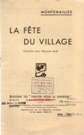 La Fête Du Village . Comédie Pour Garçons Seuls - Teatro & Disfraces