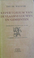 Repertorium Van De Vlaamse Gouwen En Gemeenten - L. De Wachter - 1942_... - Reeks Van Zes Delen - Histoire