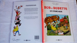 BOB Et Bobette  T7   " Le Cygne Noir "  2017  EDITIONS STANDARD   Neuve - Bob Et Bobette