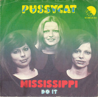 * 7" *  PUSSYCAT - MISSISSIPPI (Holland 1975) - Country Et Folk