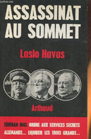 Assassinat Au Sommet- Téhéran 1943 - Havas Laslo - 1968 - Français