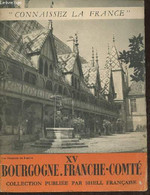 Bourgogne- Franche-Comté -"Connaissez La France" XV - Collectif - 0 - Franche-Comté