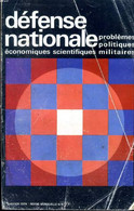 Défense Nationale Problèmes Politiques économiques Scientifiques Militaires Janvier 1974 Sommaire: Exite T-il Une Civili - Français