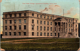 Iowa Ames Agricultural Building Iowa State College 1913 - Ames