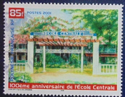 POLYNESIE - 100éme Anniversaire De L'Ecole Centrale - Usati