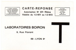 RHONE - Dépt N° 69 = LYON 1971 = CARTE REPONSE T  ' LABORATOIRES BOIRON ' - Karten/Antwortumschläge T