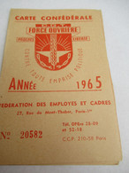 Carte D'abonnement Syndicale/ CGT Force Ouvrière/Fédération Des Employés Et Cadres/Seine/Paris/1965  AEC199 - Unclassified