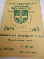 Carte D'abonnement Syndicale/ CGT Force Ouvrière/Fédération Des Employés Et Cadres/Seine/Paris/1968  AEC202 - Non Classés