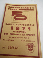 Carte D'abonnement Syndicale/ Confédération Force Ouvrière/Fédération Des Employés Et Cadres/Seine/Paris/1971 AEC203 - Unclassified