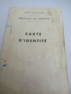 Carte D''Identité / Etat Français/ Préfecture De L'Ardèche/Institutrice Retraitée/ 1944                  AEC204 - Non Classés
