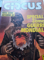 CIRCUS HS Automne 83 Spécial 3ème Guerre Mondiale Hors Sèrie 1983 - Circus