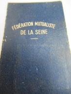 Carte De Mutualiste / Fédération Mutualiste  De La SEINE/ Doublet Jacques/Versailles  / 1953-1959                 AEC206 - Ohne Zuordnung