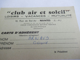 Carte D'Adhérent/Loisirs Vacances Mutualité/NANTES/Caisse Chirurgicale  Mutuelle Familiale/ Vers1960-1970    AEC208 - Unclassified