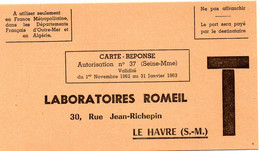 SEINE MARITIME - Dépt N° 76 = LE HAVRE 1962 = CARTE REPONSE T  ' LABORATOIRES ROMEIL ' - Cartes/Enveloppes Réponse T