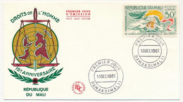 MALI => Env. FDC => 50F PA 15eme Anniversaire De La Déclaration Des Droits De L'homme - 10 Déc 1963 Bamako - Mali (1959-...)