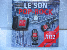 3 Pin's De La Radio RTL2, Le Son Pop-rock - Media