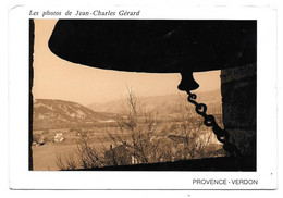 83 - Les Photos De Jean-Charles GÉRARD - AUPS - Exposition Les Salles Sur Verdon 1990 - Format : 12 X 17.5 Cm - Cloche - Aups