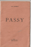 Petite Monographie De 32 Pages Sur Passy (74) Par Louis Cantrelle Illustrée D'une Carte Ed Roux à Assy - Rhône-Alpes