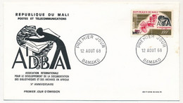 MALI => Envel. FDC => 100F Développement Des Bibliothèques Et Archives En Afrique - 12 Aout 1968 - Bamako - Malí (1959-...)