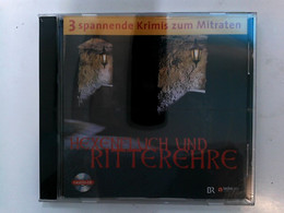 Hexenfluch Und Ritterehre: 3 Spannende Krimis Zum Mitraten: Ad Maiorem Dei Gloriam, Schwertträger, Verhext - CDs