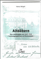 Altdöbern (Helmut Weigelt) - Philatelie Und Postgeschichte