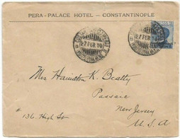 Italy Levant Constantinopel Issue P1 / C25 Michetti Sassone #23 Solo CV Pera Palace Hotel  27feb1910 X USA - Emisiones Generales