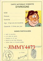 CPM  " D' IVROGNE  "  CARTE NATIONALE D' IDENTITE - Ref. 554/1 - Edit LYNA  Paris - Humor