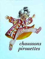 ►  Image  Album Du Père Castor Chausson Pirouettes  Chignon - Collezioni