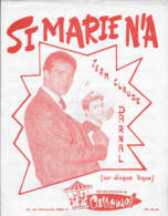 Partition Musicale - SI MARIE N'A - Paroles Et Musique De Jean-Claude DARNAL - Ed. Du Carrousel - 1961 - Spartiti