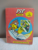 PIF Poche N°262  Poids : 80 Grammes - Pif - Autres