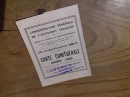 51/ CONFEDERATION GENERALE DE L ARTISANAT FRANCAIS CARTE CONFEDERALE ANNEE1939 - Tessere Associative