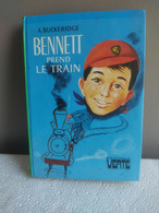 Bennett Prend Le Train - Buckeridge Bibliothèque Verte Poids : 177 Grammes - Biblioteca Verde