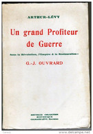 C1 NAPOLEON Arthur Levy OUVRARD Profiteur De Guerre - Français