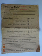 BOURGOIN 38 ISERE CARNET DE PAIN FAMILIAL DOCUMENT 1919 1ERE GUERRE MONDIALE - Documenti Storici