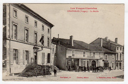 CPA Les Vosges Illustrées Chatenois 88 La Mairie Hôtel De Ville Belle Animation  éditeur Cauchot Photo Bouteiller Epinal - Chatenois