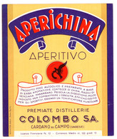 16880 " APERICHINA-APERITIVO-DISTILLERIE COLOMBO-CARDANO AL CAMPO-VARESE " Cm. 13,2 X 11,1 - Alcohols & Spirits