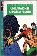 Hachette - Bib. Verte - Hitchcock - Les Trois Jeunes Détectives -  "Une Araignée Appelée à Régner" - 1996 - #Ben&Hitch - Biblioteca Verde